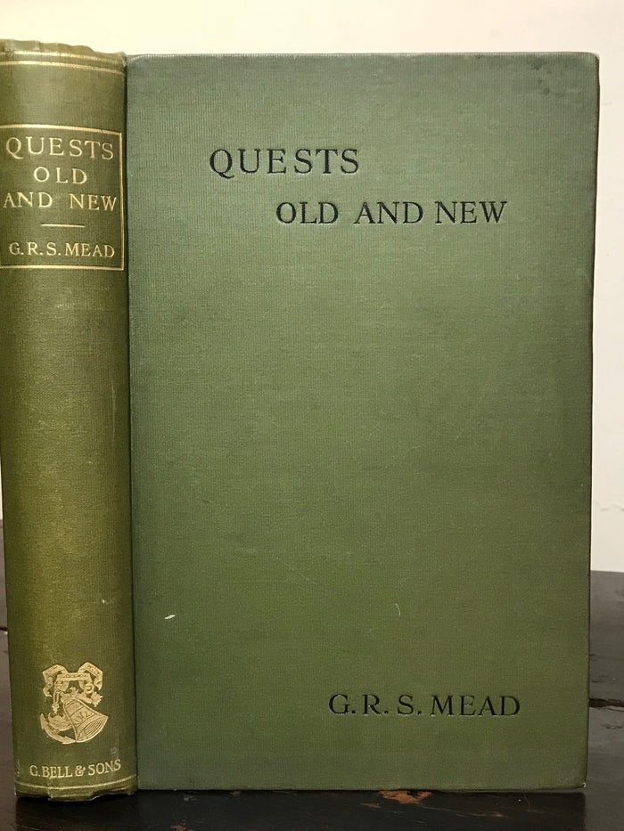 1913 - QUESTS OLD AND NEW by GEORGE R.S. MEAD, 1st - SPIRIT MYSTICISM PSYCHIC