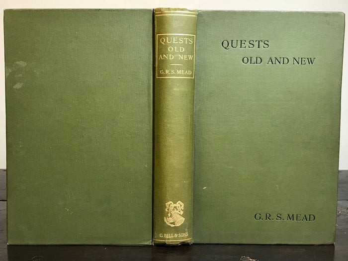 1913 - QUESTS OLD AND NEW by GEORGE R.S. MEAD, 1st - SPIRIT MYSTICISM PSYCHIC