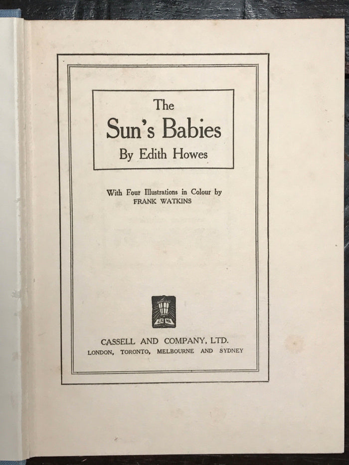 BINDING ERROR - THE SUN'S BABIES by Edith Howes, 1st / 1st 1926 FAIRIES