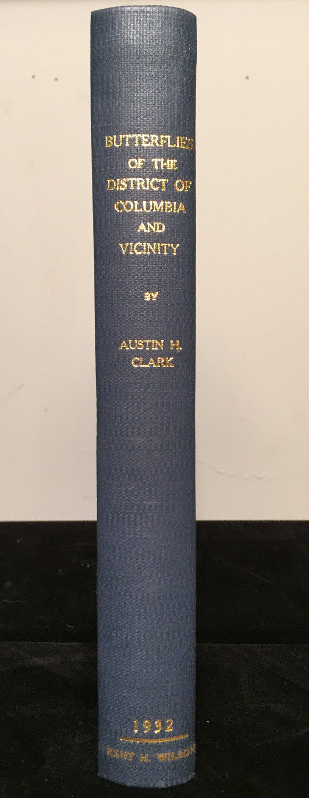 BUTTERFLIES OF THE DISTRICT OF COLUMBIA AND VICINITY A. Clark 1st/1st 1932 Illus