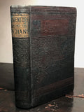 DARING ADVENTURES AMONG THE INDIANS Being a Narrative of Border Warfare, 1885