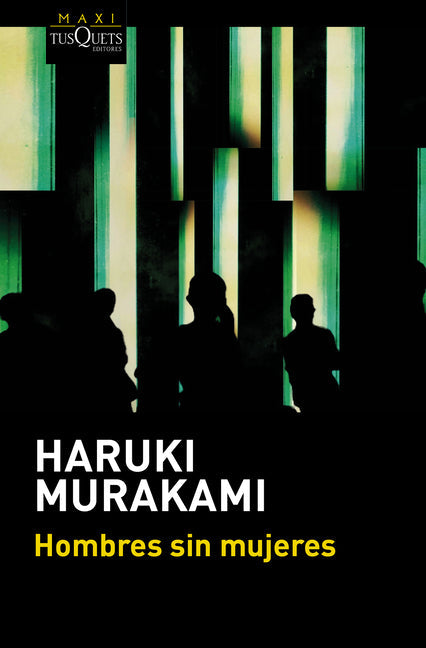 Hombres Sin Mujeres (Relatos) / Men Without Women (Short Stories)