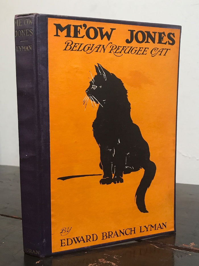ME'OW JONES, BELGIAN REFUGEE CAT, Edward Lyman, Julia Daniels 1st/1st 1917 HC/DJ