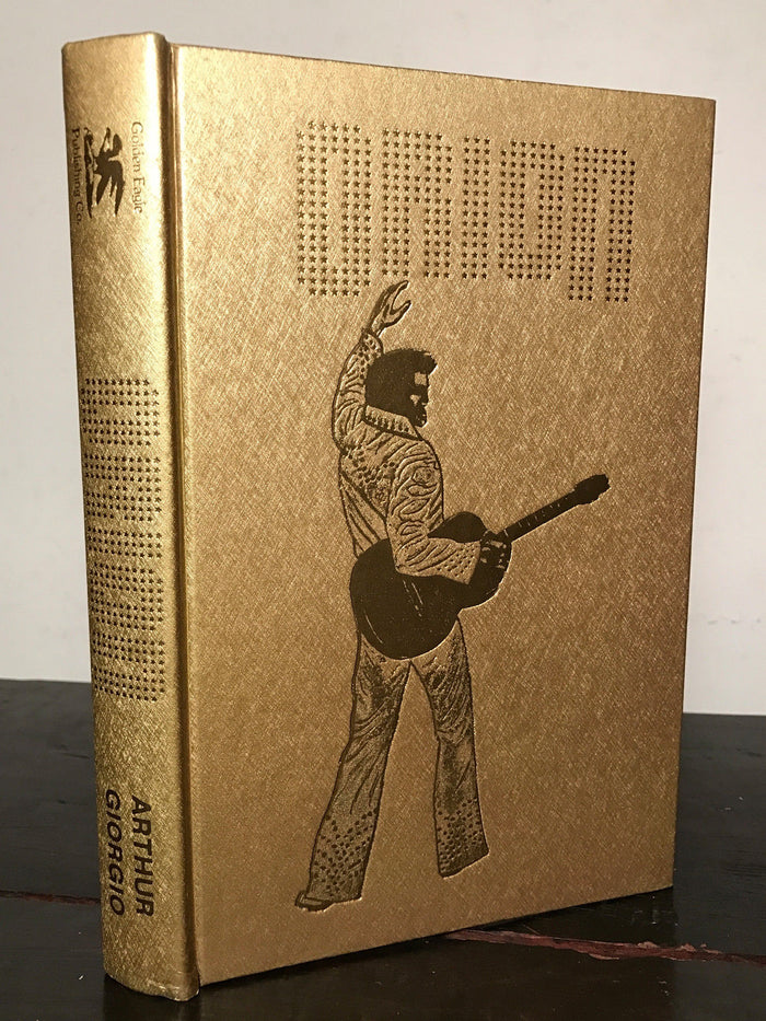 ORION by G. Arthur, G. Giorgio, SIGNED LIMITED EDITION 1978 HC/DJ ELVIS PRESLEY