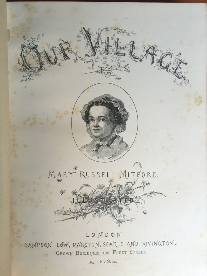 OUR VILLAGE by MARY R. MITFORD, 1st / 1st 1879 with 150 RARE Woodblock Prints