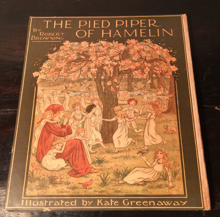 PIED PIPER OF HAMELIN, R. Browning, Kate Greenaway Early Edition, 1900-1920, HC