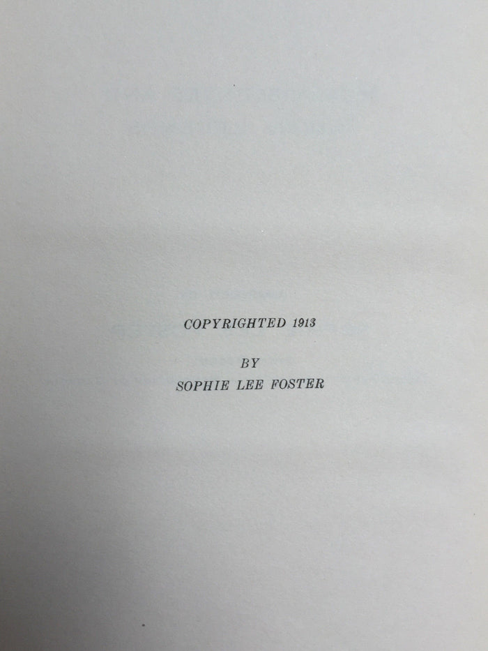 REVOLUTIONARY READER REMINISCENCES & INDIAN LEGENDS, Foster, 1st/1st 1913 SOUTH