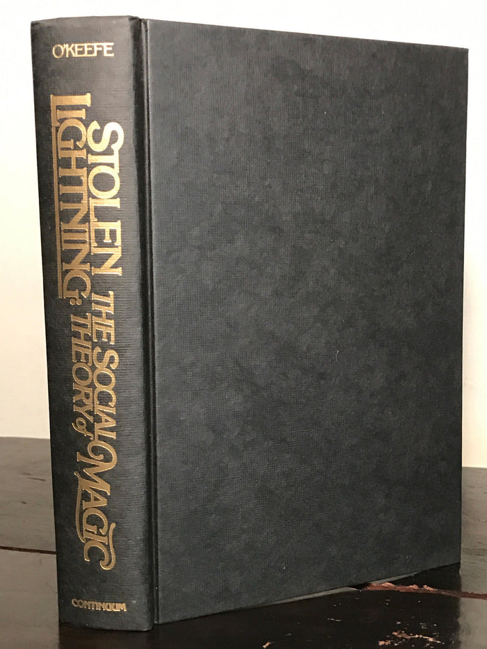 STOLEN LIGHTNING: THE SOCIAL THEORY OF MAGIC, Daniel O'Keefe, 1st/1st 1982 HC/DJ