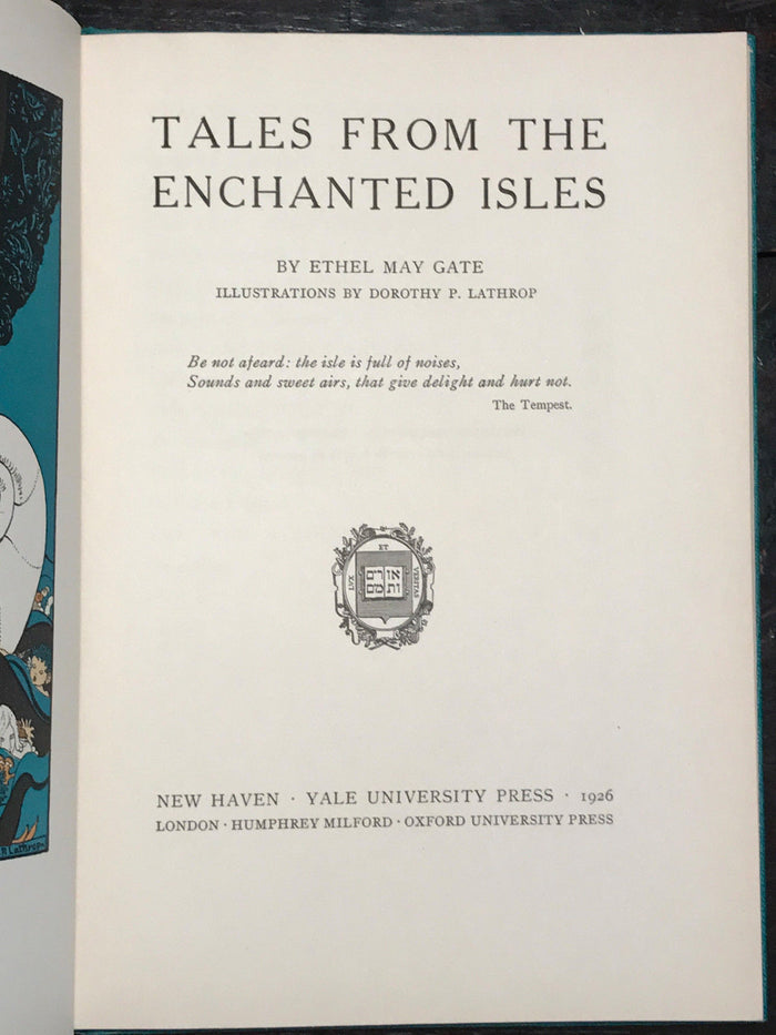 TALES FROM THE ENCHANTED ISLES E Gate Illust. Dorothy Lathrop 1st/1st 1926 HC/DJ