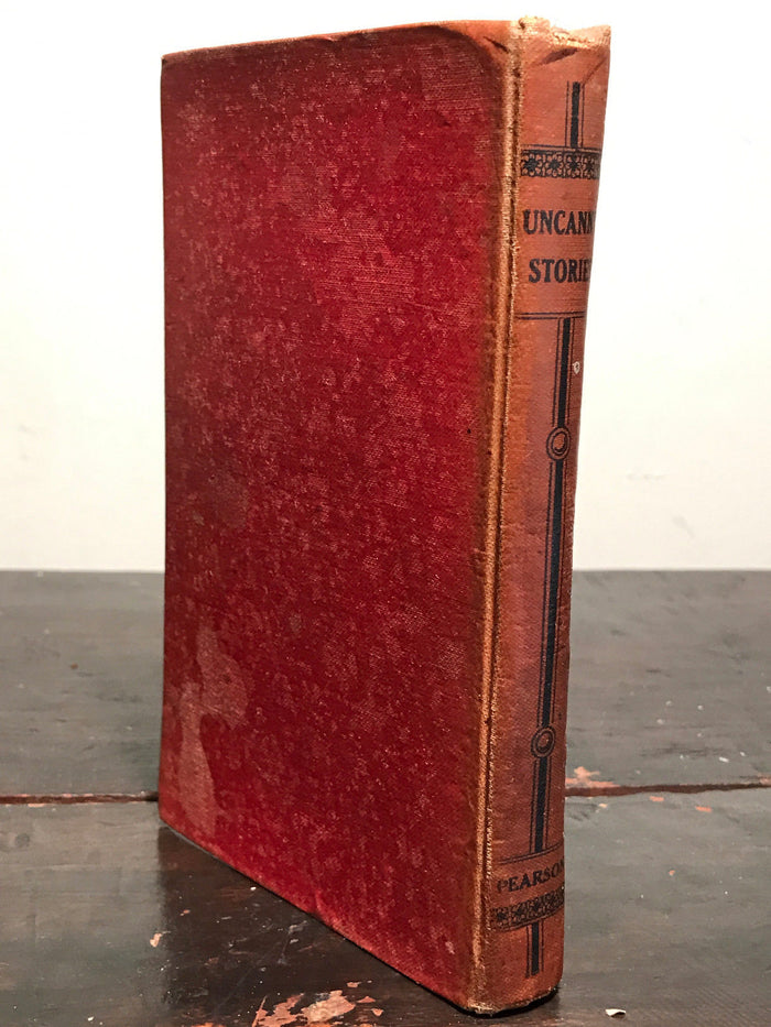 UNCANNY STORIES ~ C. ARTHUR PEARSON LTD. 1st/1st 1916 SCARCE HORROR Supernatural